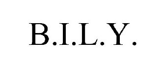 B.I.L.Y.