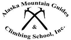 ALASKA MOUNTAIN GUIDES & CLIMBING SCHOOL, INC., INC.