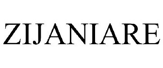 ZIJANIARE