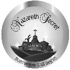 NAZARETH SECRET FROM WHERE IT ALL BEGAN