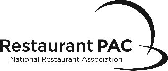 RESTAURANT PAC NATIONAL RESTAURANT ASSOCIATION