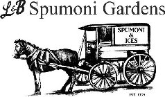 L&B SPUMONI GARDENS SPUMONI & ICES EST.1939