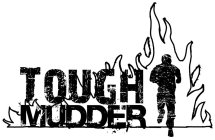 TOUGH MUDDER