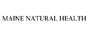 MAINE NATURAL HEALTH