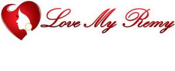 LOVE MY REMY