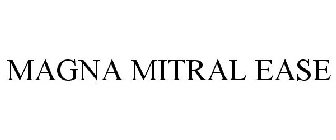 MAGNA MITRAL EASE