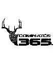 DOMINATOR 365