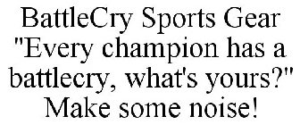 BATTLECRY SPORTS GEAR 
