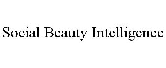 SOCIAL BEAUTY INTELLIGENCE