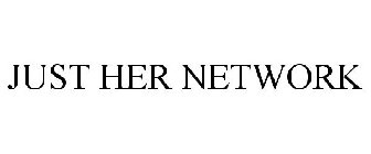 JUST HER NETWORK