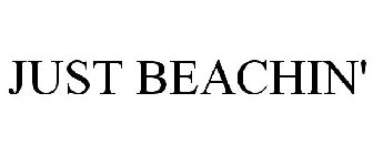 JUST BEACHIN'