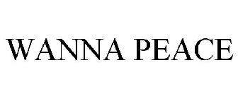 WANNA PEACE