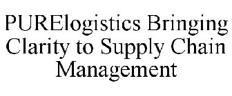 PURELOGISTICS BRINGING CLARITY TO SUPPLY CHAIN MANAGEMENT