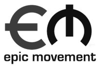 EM EPIC MOVEMENT