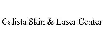 CALISTA SKIN & LASER CENTER