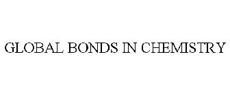 GLOBAL BONDS IN CHEMISTRY