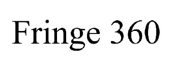 FRINGE 360