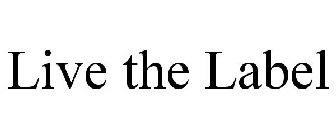 LIVE THE LABEL