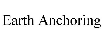 EARTH ANCHORING