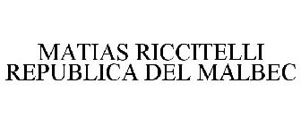 MATIAS RICCITELLI REPUBLICA DEL MALBEC