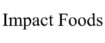 IMPACT FOODS