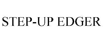 STEP-UP EDGER