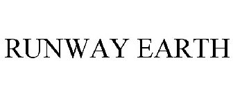 RUNWAY EARTH