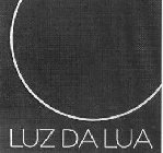 LUZ DA LUA