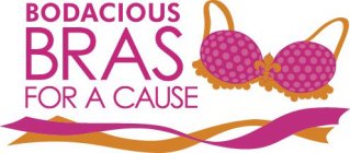 BODACIOUS BRAS FOR A CAUSE