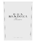 DON MENDOZA RESERVE PRODUCT OF ARGENTINA