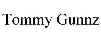 TOMMY GUNNZ