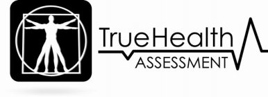 TRUEHEALTH ASSESSMENT