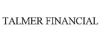 TALMER FINANCIAL