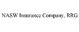 NASW INSURANCE COMPANY, RRG