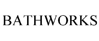 BATHWORKS