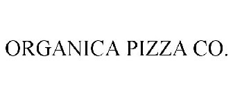 ORGANICA PIZZA CO.