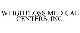 WEIGHTLOSS MEDICAL CENTERS, INC.