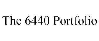 THE 6440 PORTFOLIO