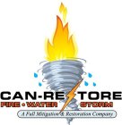 CAN-RESTORE FIRE · WATER STORM A FULL MITIGATION & RESTORATION COMPANY