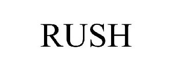 RUSH