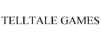 TELLTALE GAMES