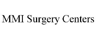 MMI SURGERY CENTERS