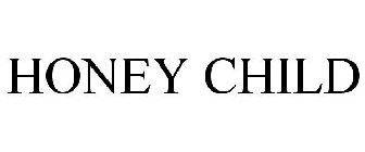 HONEY CHILD
