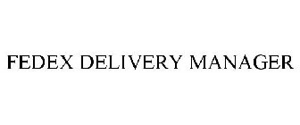 FEDEX DELIVERY MANAGER