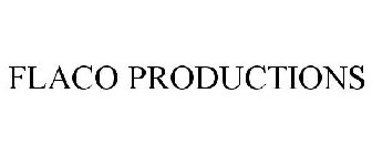 FLACO PRODUCTIONS