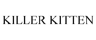 KILLER KITTEN