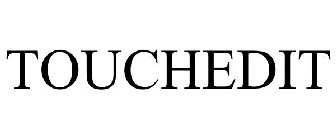 TOUCHEDIT