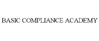 BASIC COMPLIANCE ACADEMY