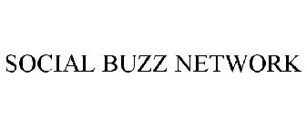 SOCIAL BUZZ NETWORK