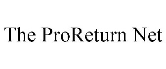 THE PRORETURN NET